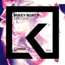 Mikey North - Groove