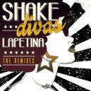 Lapetina - Shake Divas (Alberto Ponzo Salseiro Remix)