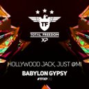 Hollywood Jack & Just @MI - Babylon Gypsy