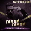 Summer Cem - Tamam Tamam