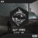 Guy Hôrn & Josh Serq - Planet 808 (feat. Josh Serq)