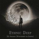 DJ ADONIS ( Watchmen of Sound ) - ETHNIC DEEP MIX ()