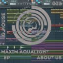 Maxim Aqualight - About Us