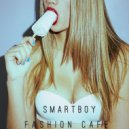 SmartBoy - Fashion cafe