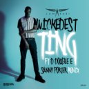 Jamakabi, D Double E - Wickedest Ting (Sammy Porter Extended Remix)