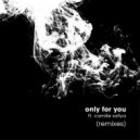 JazzyFunk, Camille Safiya - Only for You (Patrick Podage Remix)
