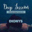 DIONY5 - Deep Session #202