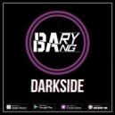Barybang - Dark Side (Original Mix)