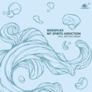 Modeplex - My Spirits Addiction (Betoko Remix)