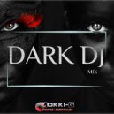 Mokki-G - DARK DJ MIX 2018 ()