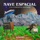 Liu & Samantha Machado - Nave Espacial