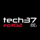 Jed Sali - tech37 - Ep02