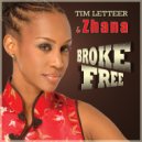 Tim Letteer & Zhana & Tim Letteer - Broke Free (feat. Zhana)