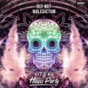 DEF NOT - MALEDICTUM (Original Mix)