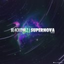 Bl4ck Owlz - Supernova