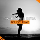 Ahmet Aydın & Lisimba - Believe In Me