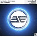 Sky Fashion - Land of the silver moons (slow gait option)