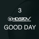 DJ KHLYSTOV - GOOD DAY 3