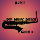 Art1st - Deep melodic session Sax. Edition#1