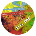 Maherkos & Alex Devine - U & Me (feat. Alex Devine)