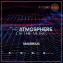 Maksimus - The atmosphere of the music #026 (Radio show)