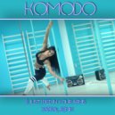 Komodo - (I Just) Died In Your Arms