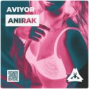 AVIYOR - Anirak