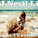 D.J.Nevil Life - Armada TV vol.6 2018 ()