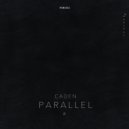 Caden - Parallel