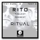 RITO & Riky Mura & Tony D - Ritual