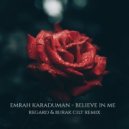 Emrah Karaduman - Believe In Me