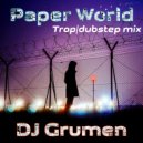 Dj Grumen - Paper world