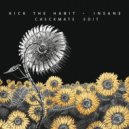 Kick The Habit - Insane