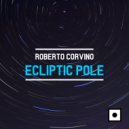 Roberto Corvino - Ecliptic Pole