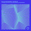 Deljoi & Doctor Boom - Pain Relief (Shawn Jackson Remix)
