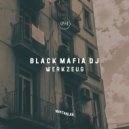 Black Mafia DJ - Werkzeug