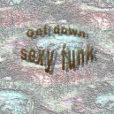 Get Down - Sexy Funk Rw
