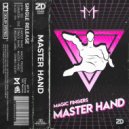 Magic Fingers - Master Hand