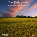 Vova Gridin - Skirby (Aemonix Remix)