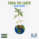 Reggae Rapids - From The Earth