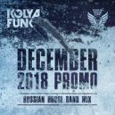Kolya Funk - December 2018 Promo