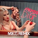 Rasa - Dior (Mikis Remix)