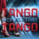 Nick Delzaro - TANGO TANGO (Extended)