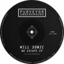 Will Sonic - When It Kicks In (Original Mix)
