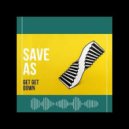 Paul Johnson - Get Get Down (Save As Rmx)
