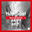 Herobust - Move Mint VIP