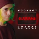 MOONBOY & MagMag - GUNNAS (feat. MagMag)