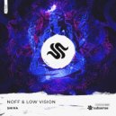 NOFF & Low Vision - Shiva (Bootleg Mix)
