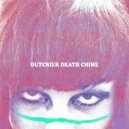 Outcrier - Death Chime