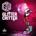 GN & G$Montana & NeuroziZ - Glitter Critter